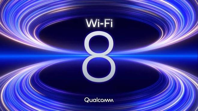 高通发布Wi-Fi 8前瞻:目标实现超高可靠性,关键来自物理层与MAC层